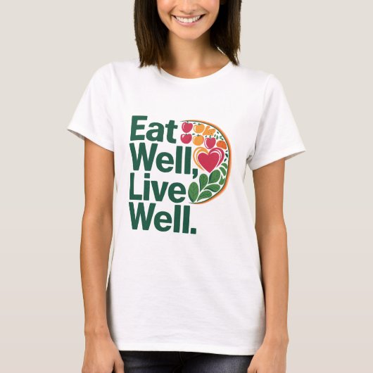 Well 食べ Live Wellの Tシャツ (正面)
