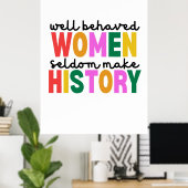 Well Behaved Women ポスター (ホームオフィス)