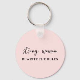 Well Behaved Women | Pink Feminist Quote Keychain キーホルダー