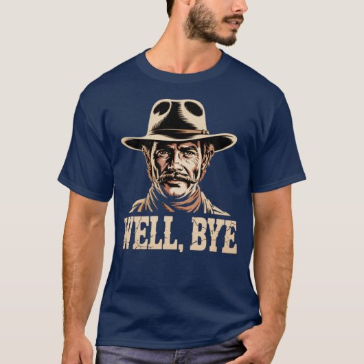 Well, Bye - Tombstone Tシャツ (正面)