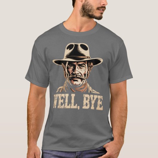 Well, Bye - Tombstone Tシャツ (正面)