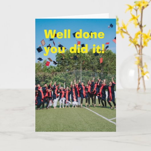 Well done you did it. カード (黄色い花)