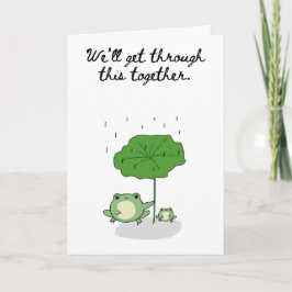 We'll Get Through This Together Two Frogs Card カード