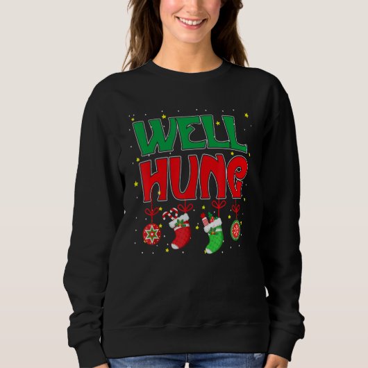 Well Hung Christmas  Christmas stocking  Men Women スウェットシャツ (正面)