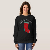 Well Hung Christmas Stocking  Sarcastic スウェットシャツ (正面フル)