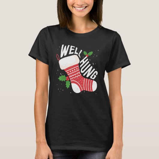 Well Hung Dirty Christmas Adult Humor Xmas Tシャツ (正面)