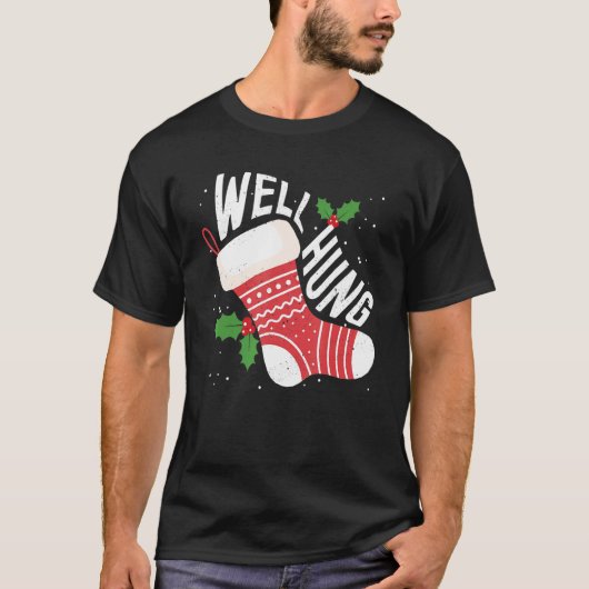 Well Hung Dirty Christmas Adult Humor Xmas Tシャツ (正面)