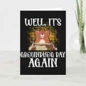 Well, Its Groundhog Day Again Cool Groundhog Lover カード (正面)