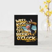 Well Kiss My It's Beer O' Clock Drinking Beer  カード (黄色い花)