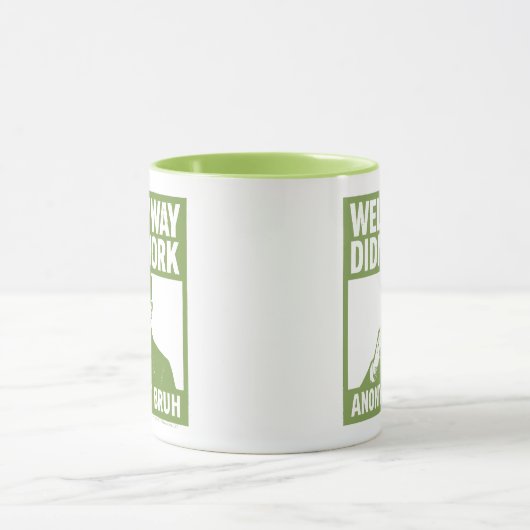 Well My Way Didn't Work - English - Mug マグカップ (中央)