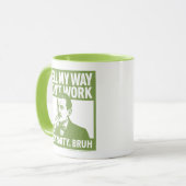 Well My Way Didn't Work - English - Mug マグカップ (正面左)