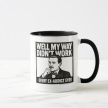 Well My Way Didn't Work - English - Mug