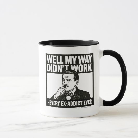 Well My Way Didn't Work - English - Mug マグカップ (右)