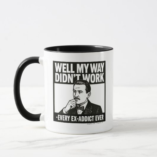 Well My Way Didn't Work - English - Mug マグカップ (左)