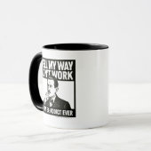Well My Way Didn't Work - English - Mug マグカップ (正面左)