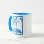 Well My Way Didn't Work - English - Mug マグカップ (正面左)