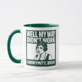 Well My Way Didn't Work - Female - Mug マグカップ (左)