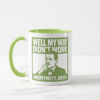 Well My Way Didn't Work - Male - English - Mug マグカップ