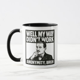 Well My Way Didn't Work - male - Mug マグカップ