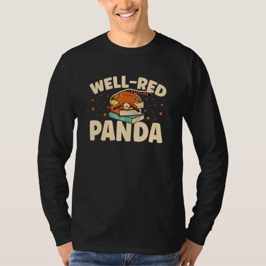 Well Red Panda Zookeeper Zoogoer Wildlife Bookworm Tシャツ (正面)