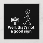 Well Thats Not A Good Sign Funny Meme 招待状 (正面)