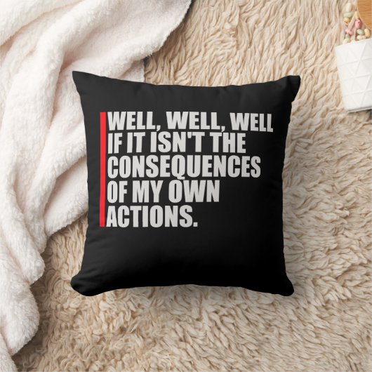 Well Well Well If It Isn't The Consequences Of My クッション (ブランケット)