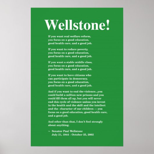 Wellstone 16x24の良い教育に集中 ポスター (正面)