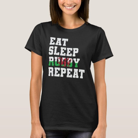 Welsh Wales Eat Sleep Rugby Repeat Tシャツ (正面)