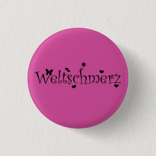 Weltschmerz Button (Black/Pink) 缶バッジ (正面)
