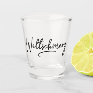Weltschmerz, German Word, World Weariness,ドイツ ショットグラス