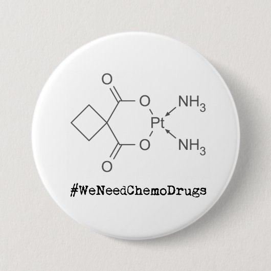 #WeNeedChemoDrugs 缶バッジ (正面)