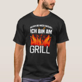 Wenn du mich sucht ich bin am Grill   Tシャツ (正面)