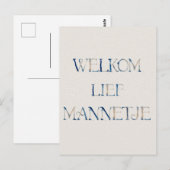 Wenskaart (10,8 x 14,2 cm) - Welkom Lief Mannetje ポストカード (正面/裏面)