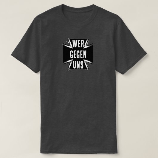 WER GEGEN UNS Tシャツ (デザイン正面)