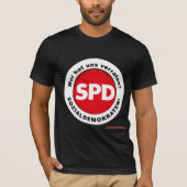 WER hat uns Verraten? Sozialdemokraten SPD Demo- Tシャツ (正面)