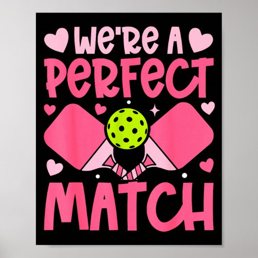 We're A Match Ckleball Couple Paddle Hearts Valent ポスター (正面)