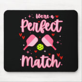 We're A Perfect Match Funny Ckleball Valentines Da マウスパッド (正面)