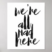 We're All Mad Here ポスター (正面)
