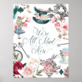 We're All Made Here | Alice In Wonderland Collage ポスター (正面)