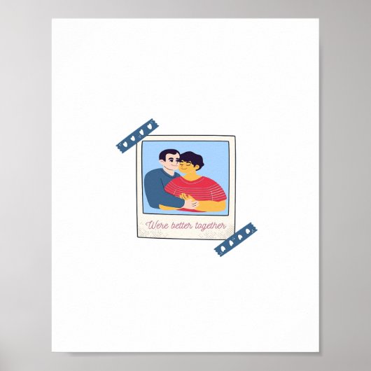 Were Better Together Graphic Minimal Design  ポスター (正面)