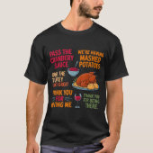 We're Having Mashed-tatoes P The Cranberry Sauce  Tシャツ (正面)