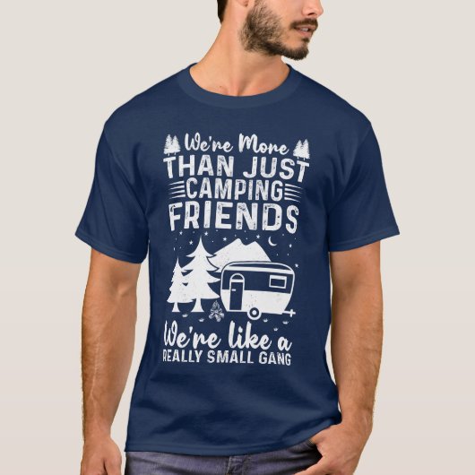 Were Morehan Just Camping Friends Nature Lover boy Tシャツ (正面)