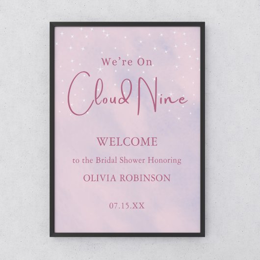 We're On Cloud Nine Pink Girl Baby Shower Welcome ポスター