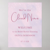 We're On Cloud Nine Pink Girl Baby Shower Welcome ポスター (正面)