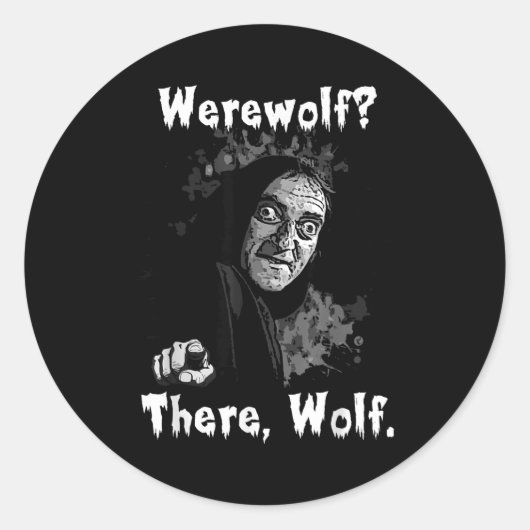 Werewolf_ There, Wolf. Funny Abby Normal Retro Com ラウンドシール (正面)