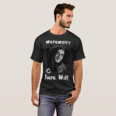Werewolf_ There, Wolf. Funny Abby Normal Retro Com Tシャツ (正面フル)