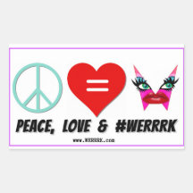 WERRRK.com Peace, Love & #WERRRKステッカー