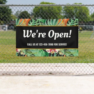 We's Open Business Tropicalフローラ 横断幕