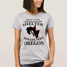 WEST LINN CHEERLEADER SHELTERがオレゴン州に寄贈 Tシャツ