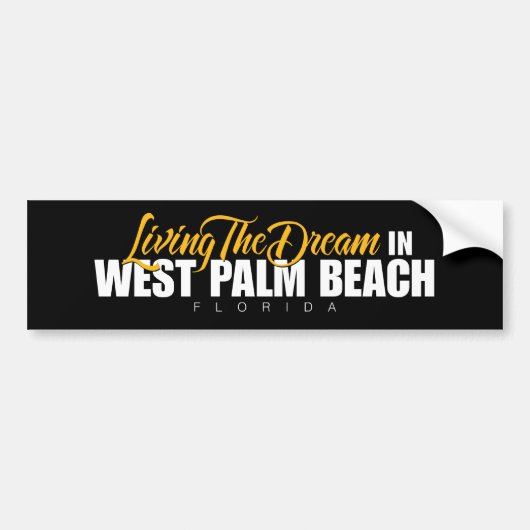 West Palm Beachに夢住んでいます バンパーステッカー (正面)